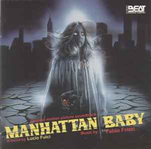 Manhattan Baby (Original Motion Picture Soundtrack) - Fabio Frizzi