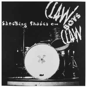 Claw Boys Claw - Shocking Shades Of Claw Boys Claw album cover