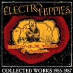 Electro Hippies – Deception Of The Instigator Of Tomorrow 