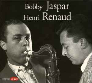 Bobby Jaspar - Bobby Jaspar / Henri Renaud