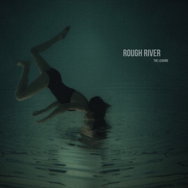 Album herunterladen Rough River - The Leaving