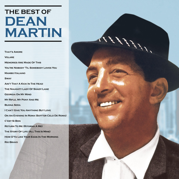 Dean Martin – The Best Of Dean Martin (2018, Vinyl) - Discogs