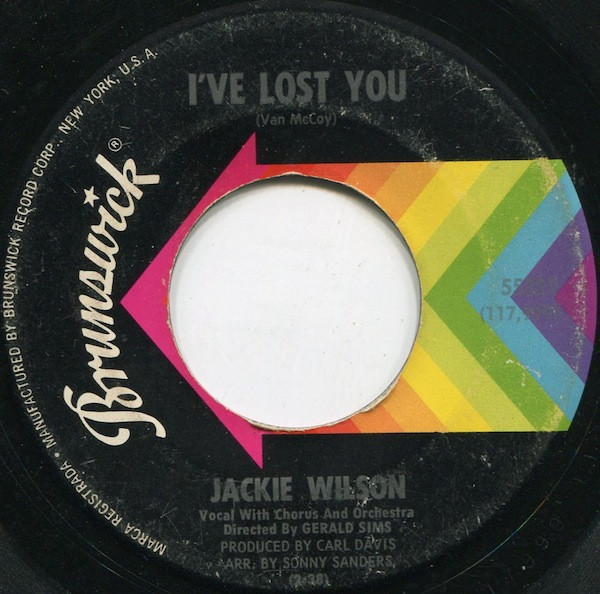 Jackie Wilson – I've Lost You / Those Heartaches (1967