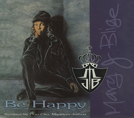 Mary J. Blige - Be Happy | Releases | Discogs