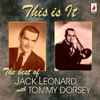 Jack Leonard With Tommy Dorsey - The Best Of Jack Leonard With Tommy Dorsey