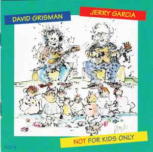 Jerry Garcia - Not For Kids Only album cover