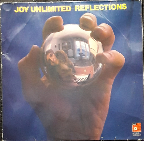 Joy Unlimited – Reflections (1973, Vinyl) - Discogs