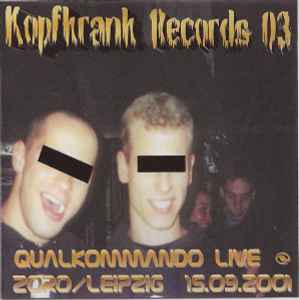 Qualkommando - Live Zoro / Leipzig 15.09.2001