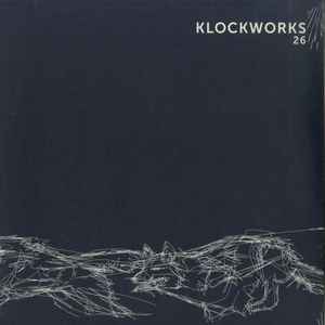 Klockworks 26 ‎ - Stef Mendesidis