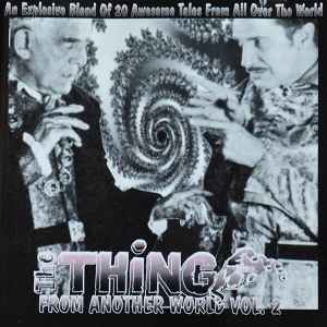 Various - The Thing From Another World Vol.2: An Explosive Blend Of 20 Awesome Tales From All Over The World album cover