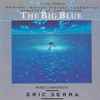 Eric Serra - The Big Blue (Original Motion Picture Soundtrack)