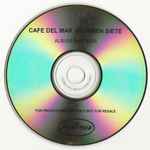Cover of Café Del Mar Volumen Siete, 2000, CD