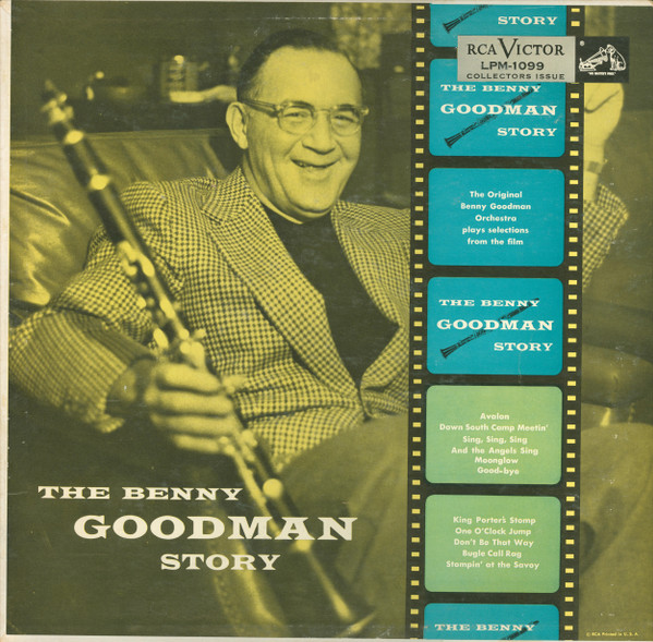 Benny Goodman And His Orchestra - The Golden Age Of Benny Goodman 
