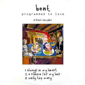 Bent - Programmed To Love (3 Track Sampler) album cover