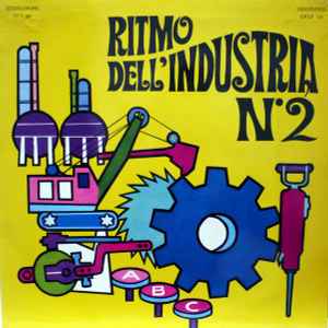 Alessandro Alessandroni - Ritmo Dell'Industria N°2