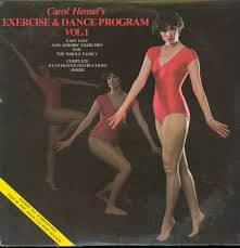 Carol Hensel's Exercise & Dance Program, Vol. 1 (1980, Vinyl