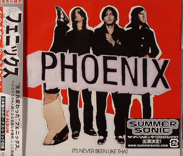 Phoenix - It's Never Been Like That | Releases | Discogs