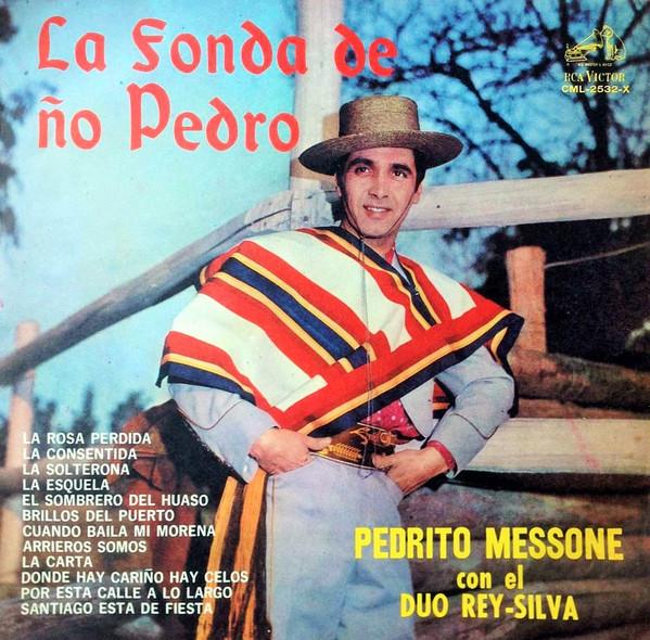 Pedro Messone Con El Duo Rey-Silva – La Fonda De Ño Pedro (1968, Vinyl) -  Discogs