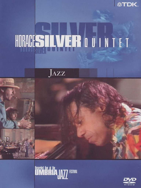 Horace Silver Quintet – Recorded Live At The Umbria Jazz Festival