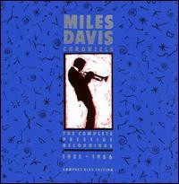 Miles Davis – Chronicle: The Complete Prestige Recordings 1951