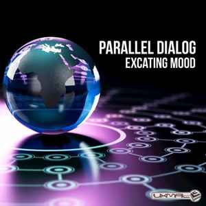 Parallel Dialog - Excating Mood album cover