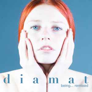 Diamat - Being​.​.​. Remixed album cover