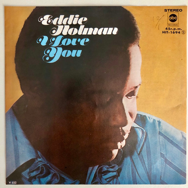 Eddie Holman – I Love You / It's All In The Game (1969, Vinyl