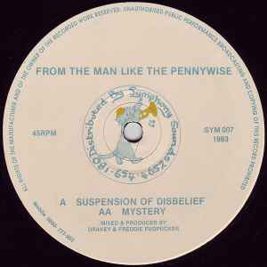 From The Man Like The Pennywise - Suspension Of Disbelief / Mystery album cover