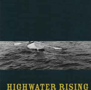 Highwater Rising - Highwater Rising album cover