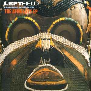 Leftfield - The Afro-Left EP album cover