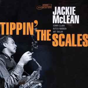 Tippin the scales / Jackie Mac Lean, saxo a | Mac Lean, Jackie. Saxo a