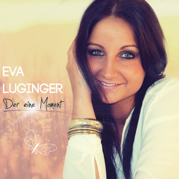 télécharger l'album Eva Luginger - Der Eine Moment