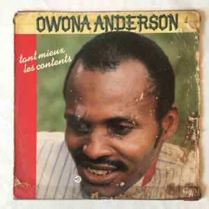 Owona Anderson - Tant Mieux Les Contents album cover
