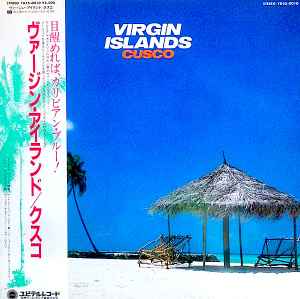 Cusco – Virgin Islands (1983, Vinyl) - Discogs