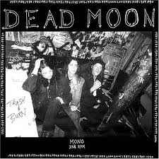 Dead Moon - Trash & Burn