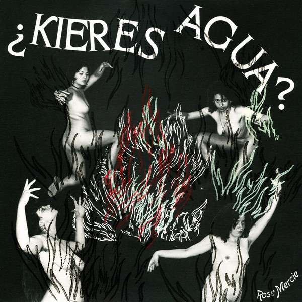 Rose Mercie - ¿Kieres Agua? | Jelodanti Records (JELO 22)