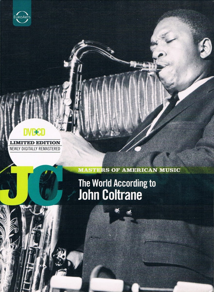 John Coltrane – The World According To John Coltrane (2010, DVD