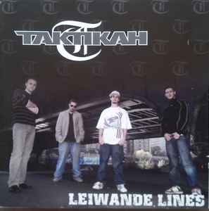 Taktikah – Leiwande Lines (2007, CD) - Discogs