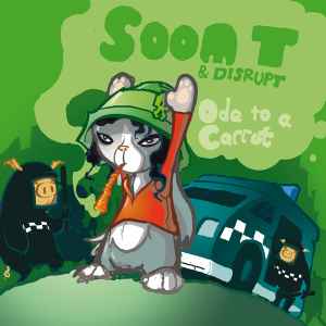 MC Soom-T - Ode 2 A Carrot album cover
