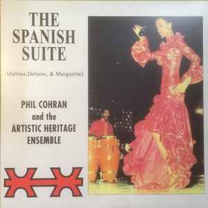 The Spanish Suite (Martina, Delores & Marguirite) - Phil Cohran And The Artistic Heritage Ensemble