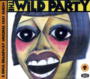 The Wild Party - Michael John LaChiusa