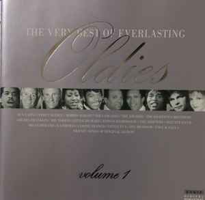 The Very Best Of Everlasting Oldies Volume 1 (2001, CD) - Discogs