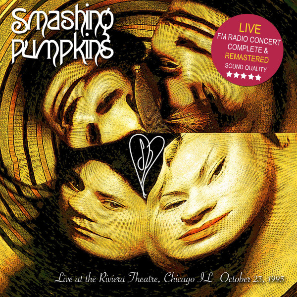 Smashing Pumpkins - Live At The Riviera, Releases