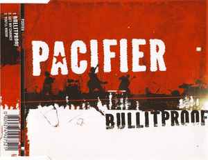 Pacifier (2) - Bullitproof album cover