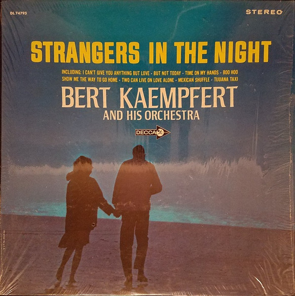 Strangers In The Night (Remastered) - Album by Bert Kaempfert