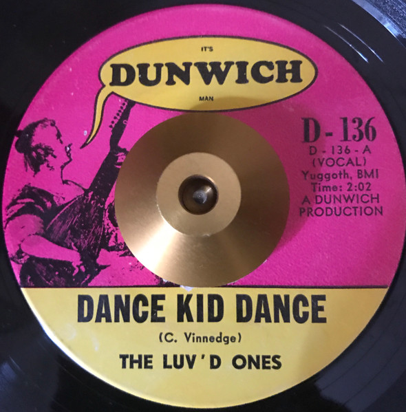 The Luv'd Ones – Dance Kid Dance / I'm Leaving You (1966, Vinyl