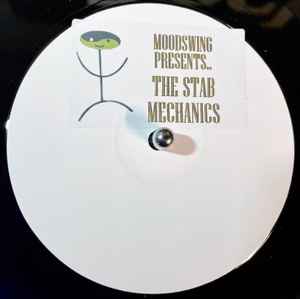Moodswing Presents.. - The Stab Mechanics