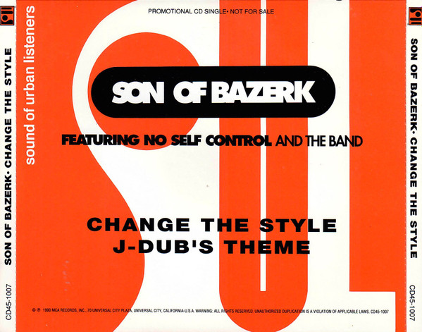 Son Of Bazerk Featuring No Self Control And The Band – Change The 