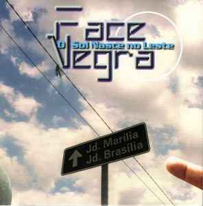 Face Negra - O Sol Nasce No Leste album cover