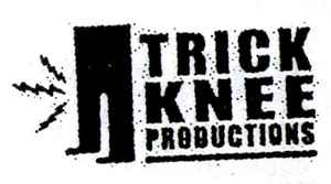 Trick Knee Productions on Discogs